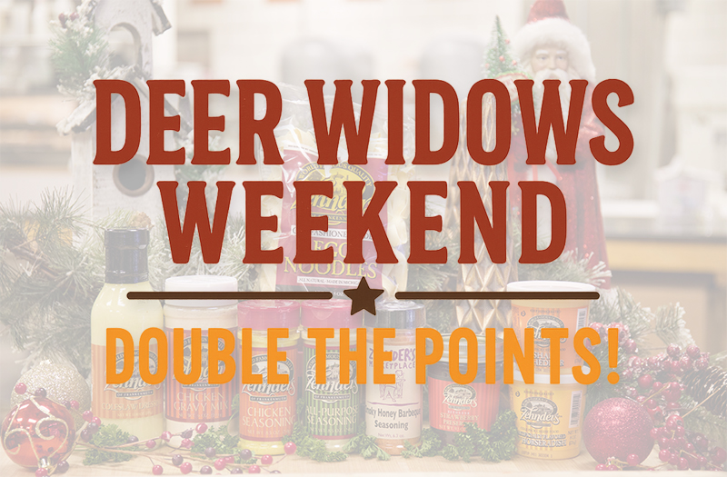 Deer Widows Weekend: Double the Points at Zehnder’s Gift Shop & Foodstore!